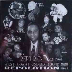 Repo Ric - West Coast Underground Repolation