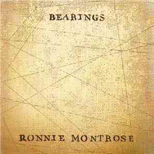 Ronnie Montrose - Bearings