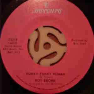 Roy Brown - Hunky Funky Woman / Mail Man Blues