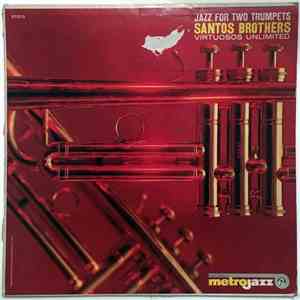 Santos Brothers - Jazz For Two Trumpets