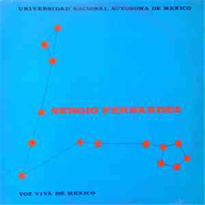 Sergio Fernández - Voz Viva de Mexico