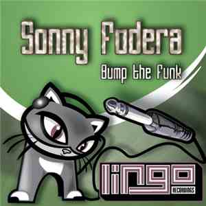 Sonny Fodera - Bump The Funk