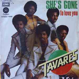Tavares - She's Gone