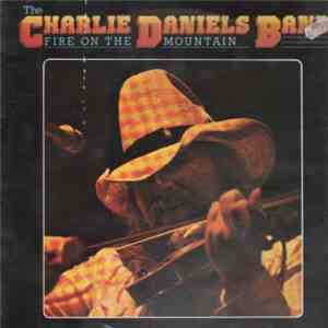 The Charlie Daniels Band - Fire On The Mountain