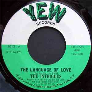 The Intrigues - The Language Of Love / I Got Love