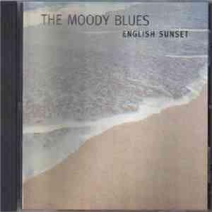 The Moody Blues - English Sunset
