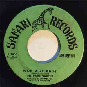 The Personalities - Woe Woe Baby / Yours To Command