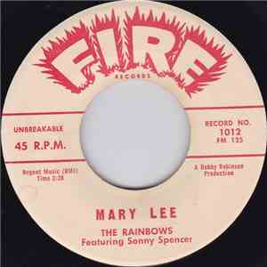 The Rainbows  Featuring Sonny Spencer - Mary Lee