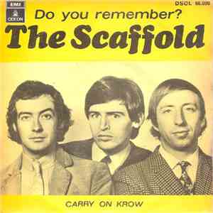 The Scaffold - Do You Remember?