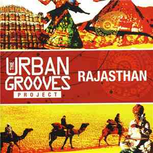 The Urban Grooves Project - Rajasthan