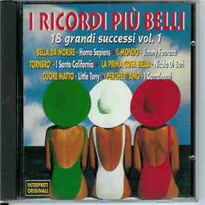 Various - I Ricordi Più Belli - 18 Grandi Successi Vol. 1