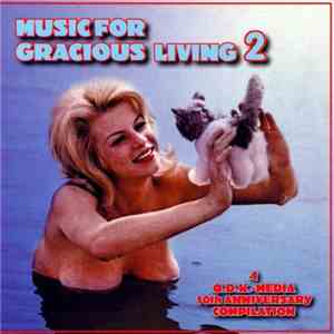 Various - Music For Gracious Living 2