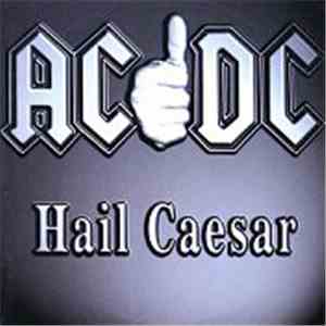 AC/DC - Hail Caesar