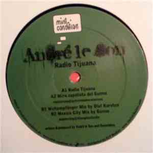 André Le Son - Radio Tijuana