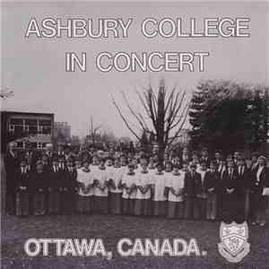 Ashbury College Choir - Ashbury College In Concert, Ottawa, Canada 1983
