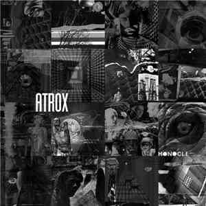 Atrox  - Monocle