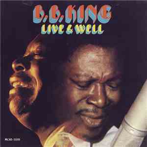 B.B. King - Live & Well