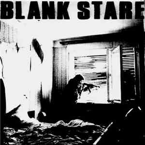 Blank Stare - Blank Stare
