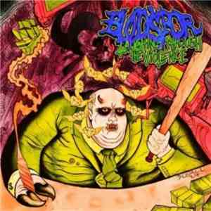 Blodspor - Laughing Through The Violence