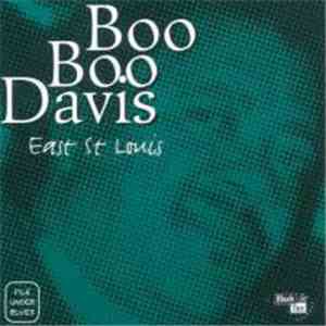 Boo Boo Davis - East St Louis