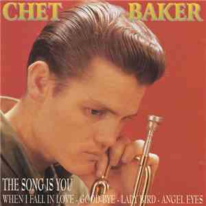 Chet Baker - The Song Is You