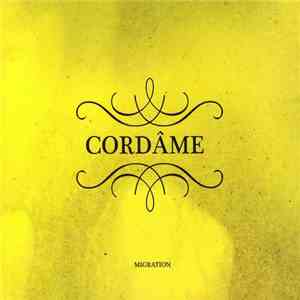 Cordâme - Migration