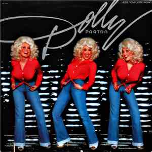 Dolly Parton - Here You Come Again