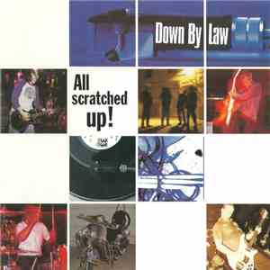 Down By Law  - All Scratched Up