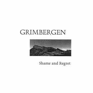 Grimbergen - Shame And Regret