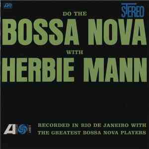 Herbie Mann - Do The Bossa Nova With Herbie Mann