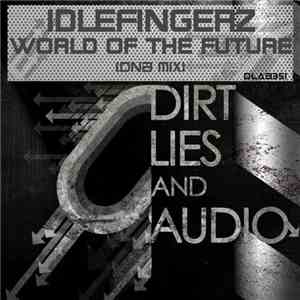 IdleFingerz - World Of The Future