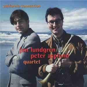 Jan Lundgren/Peter Asplund Quartet - California Connection