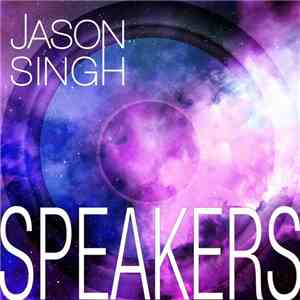Jason Singh - Speakers
