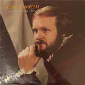 John Campbell  - Perchance To Dream