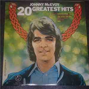 Johnny McEvoy - 20 Greatest Hits