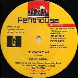 Junior Tucker - It Wasn't Me