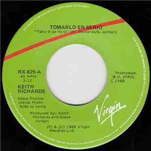 Keith Richards - Tomarlo En Serio = Take It So Hard
