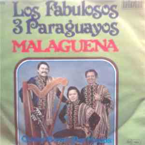 Los Fabulosos 3 Paraguayos - Malaguena