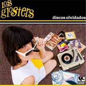 Los Glosters - Discos Olvidados