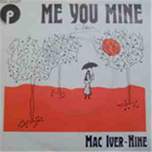 Mac Iver Ine - Me You Mine