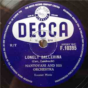 Mantovani And His Orchestra - Lonely Ballerina / Lazy Gondolier