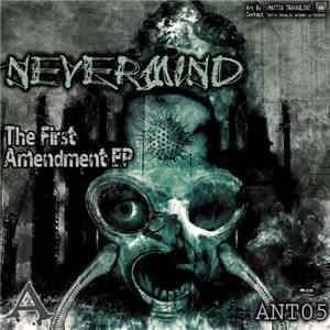 Nevermind - The First Amendment EP