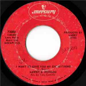 Newby & Johnson - I Want To Give You My Everything / Sweet Happiness