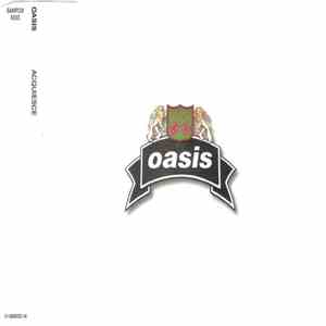 Oasis  - Acquiesce