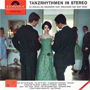 Orchester Kurt Edelhagen, Orchester Kurt Wege - Tanzrhythmen In Stereo