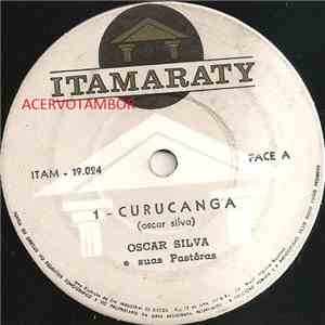 Oscar Silva E Suas Pastôras - Curucanga / Gamação