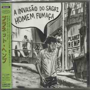Planet Hemp - A Invasão Do Sagaz Homem Fumaça