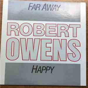 Robert Owens - Far Away/Happy
