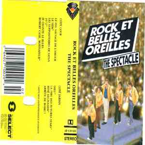 Rock Et Belles Oreilles - The Spectacle