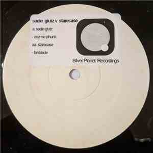 Sadie Glutz V Starecase - Cozmic Phunk / Fanblade